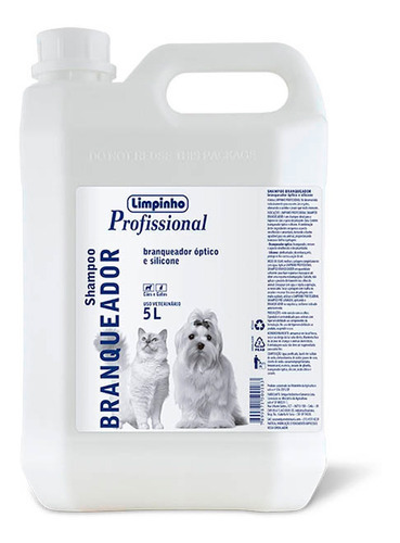 Shampoo Profissional Branqueador Limpinho 5l Cães Gatos Pet