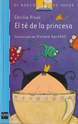 El Te De La Princesa Viviana Garolfi