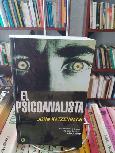 El Psicoanalista. John Katzenbach 