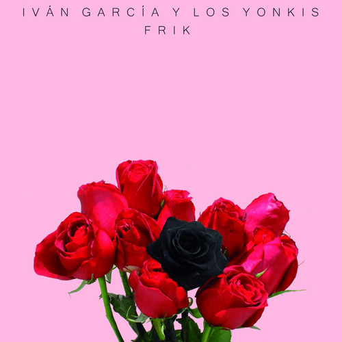 Imagen 1 de 1 de Disco Físico Frik - Iván García Y Los Yonkis