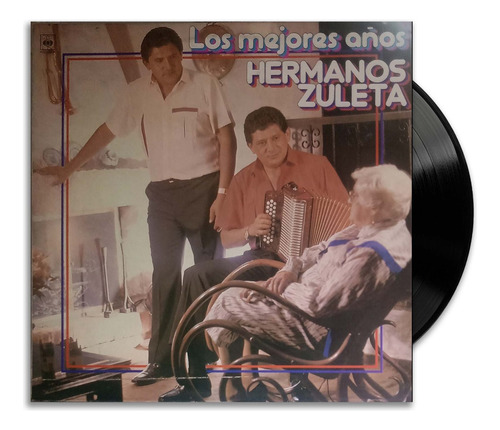 Hermanos Zuleta - Los Mejores Años