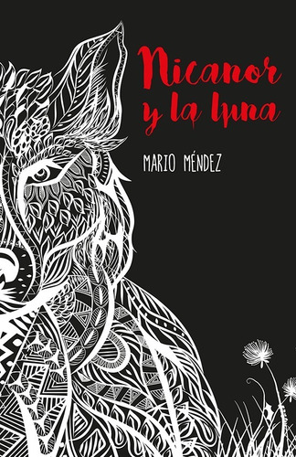 Nicanor Y La Luna - Nueva Edición, De Mario Méndez. Editorial Sm En Español