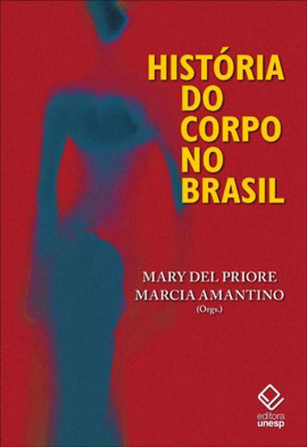 História Do Corpo No Brasil