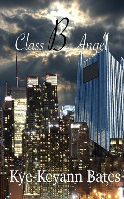 Libro Class B Angel - Bates, Kye-keyann