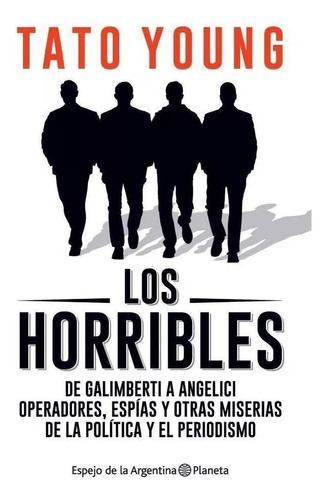 Los Horribles - Tato Young - Libro Nuevo