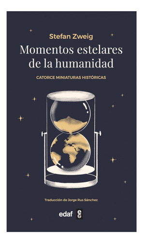 Libro: Momentos Estelares De La Humanidad / Stefan Zweig