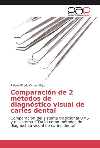 Libro: Comparación 2 Métodos Diagnóstico Visual Car