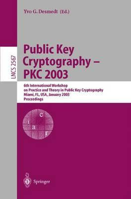 Libro Public Key Cryptography - Pkc 2003 : 6th Internatio...