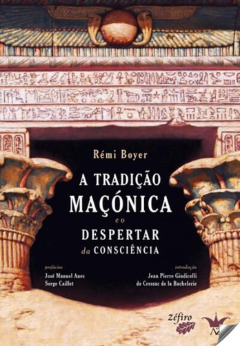 Libro Tradição Masónica - Boyer, Remi