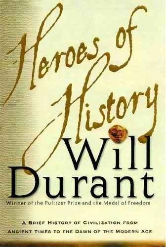 Heroes Of History, De Will Durant. Editorial Simon & Schuster, Tapa Blanda En Inglés