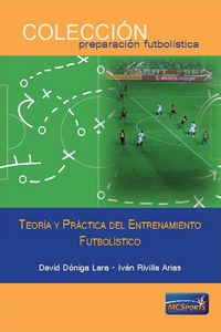 Libro Teorã­a Y Prã¡ctica Del Entrenamiento Futbolã­stico