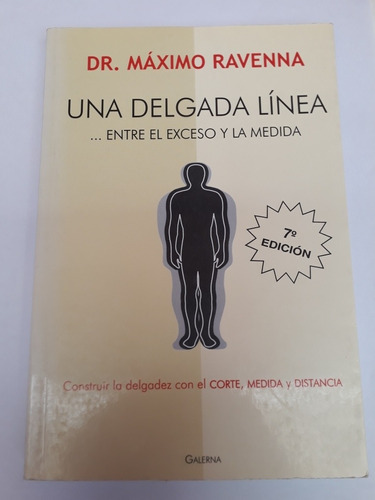 Una Delgada Línea.  Dr. Máximo Ravena. Usado Villa Luro  