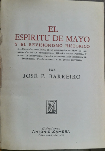 3636 El Espíritu De Mayo Y El Revisionismo Histórico- 