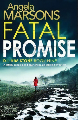 Fatal Promise, De Angela Marsons. Editorial Bookouture, Tapa Blanda En Inglés