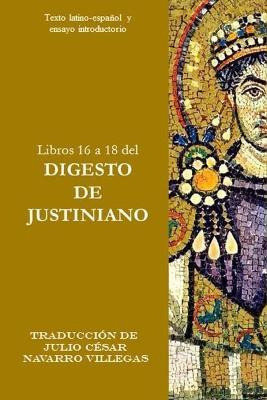 Libro Libros 16 A 18 Del Digesto De Justiniano : Texto La...