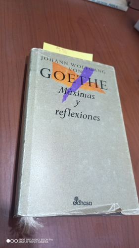 Libro Máximas Y Reflexiones. Johann Goethe. Tapa Dura