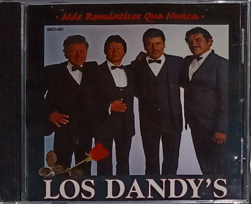 Los Dandy's - Más Románticos Que Nunca