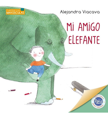 Mi Amigo Elefante - Viacava Alejandra  - Hola Chicos