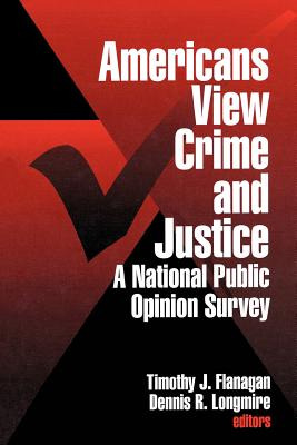 Libro Americans View Crime And Justice: A National Public...