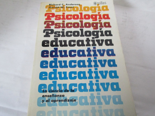 Richard C. Anderson, Psicologia Educativa, Trillas, México
