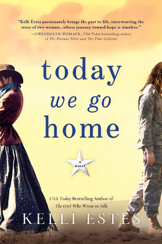 Today We Go Home, De Estes, Kelli. Editorial Sourcebooks Inc, Tapa Blanda En Inglés