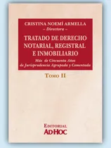 Comprar Tratado De Derecho Notarial Registral E Inmobiliario Tomo Ii