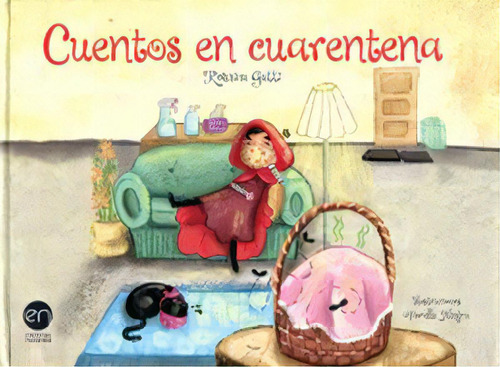 Cuentos En Cuarentena, De Gatti Pareja, Romina. Editorial El Nocedal Infantil, Tapa Blanda, Edición 0.0 En Español