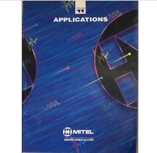 Libro Mitel Semicondutor Issue 11 Applications