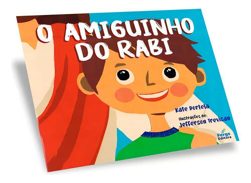 O Amiguinho do Rabi: Não Aplica, de : Kate Portela. Não aplica, vol. Não Aplica. Editorial FERGS, tapa mole, edición não aplica en português, 2022