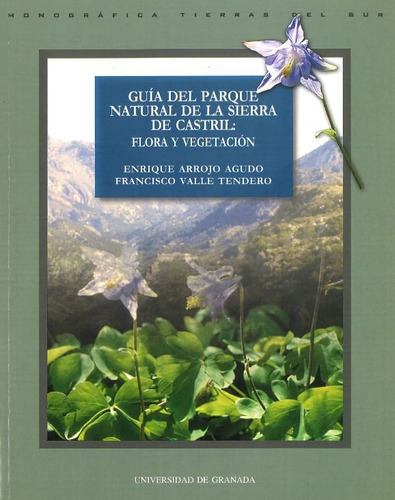 Libro Guã­a Del Parque Natural De La Sierra De Castril: F...