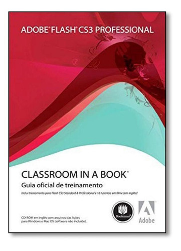 Adobe Flash Cs3 Professional, De Adobe Creative Team. Editora Bookman - Grupo A, Capa Mole Em Português
