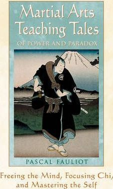 Libro Martial Arts Teaching Tales Of Power And Paradox : ...