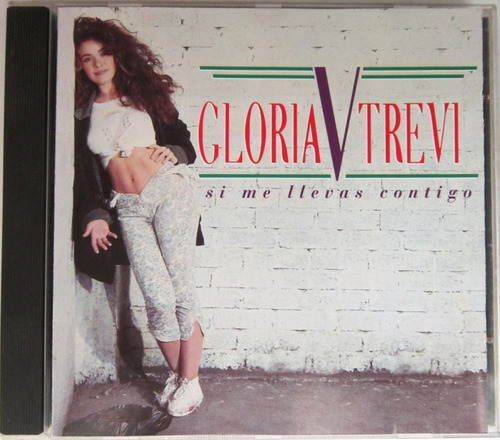 Gloria Trevi - Si Me Llevas Contigo Cd