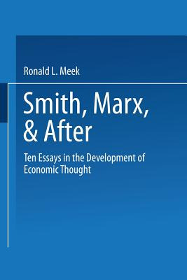 Libro Smith, Marx, & After: Ten Essays In The Development...