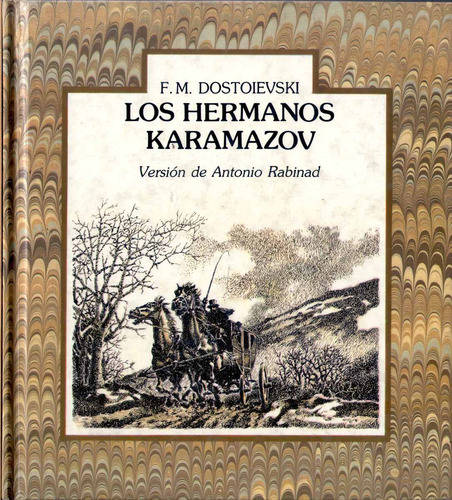 Los Hermanos Karamazov · Dostoievski / Ilustra Aceytuno