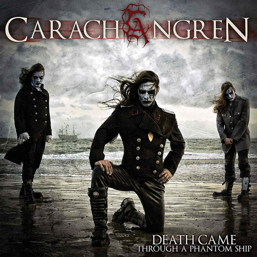 Lp: Carach Angren - Death Came Through A Phantom Ship (2010)