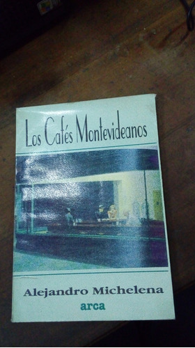 Libro Los Cafés Montevideanos