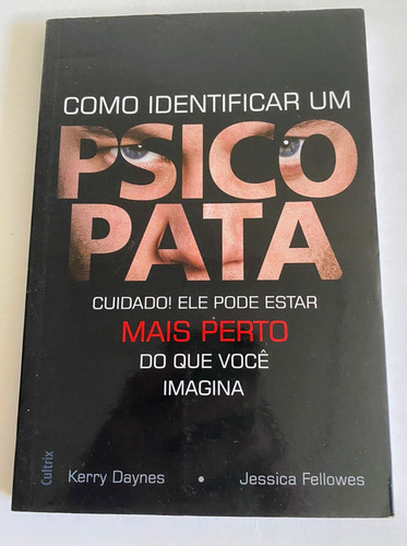 Livro - Como Identificar Um Psicopata