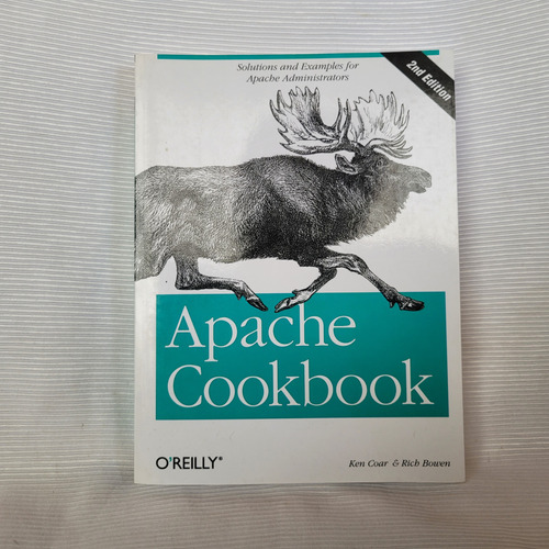 Apache Cookbook Rich Bowen Ken Coar O Reilly