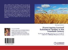 Libro Sharecropping Survived Subsistence Farmers In The T...