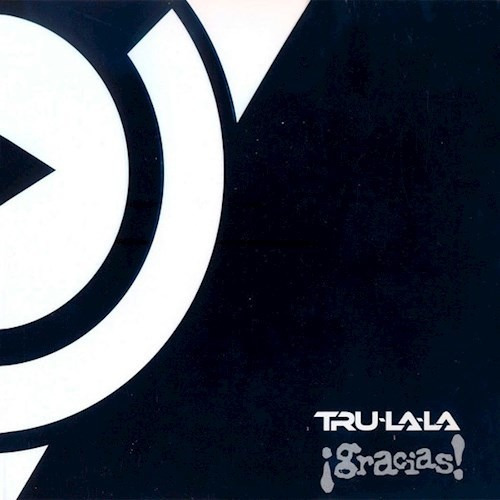 Gracias - Tru La La (cd)