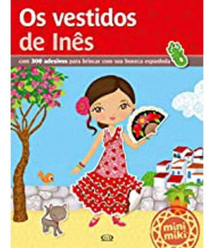 Libro Vestidos De Ines Os De Minimiki Vergara E Riba - Cara