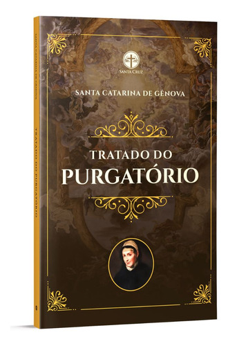 Tratado Do Purgatório - Santa Catarina De Gênova