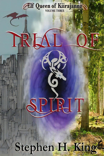 Trial Of Spirit, De King, Stephen H.. Editorial Lightning Source Inc, Tapa Blanda En Inglés