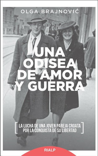 Libro Una Odisea De Amor Y Guerra