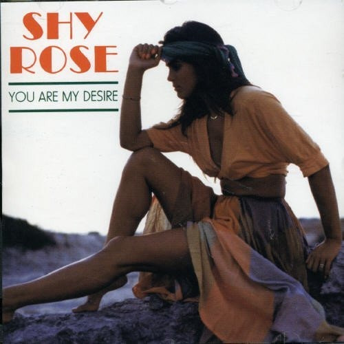 Cd You Are My Desire - Shy Rose