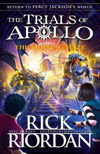 The Burning Maze - 1ªed.(2019), De Rick Riordan., Vol. 3. Editora Puffin Books, Capa Mole, Edição 1 Em Inglês, 2019