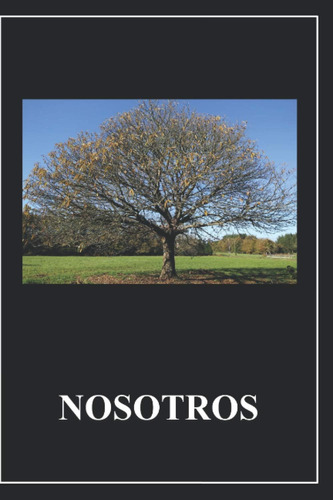 Libro: Nosotros (spanish Edition)