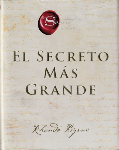 El Secreto Más Grande. Rhonda Byrne