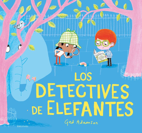 Libro Los Detectives De Elefantes - Ged Adamson